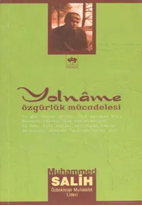 Yolnâme; Özgürlük Mücadelesi