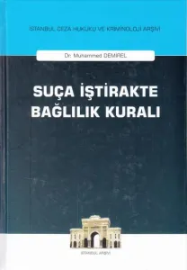 Suça İştirakte Bağlılık Kuralı