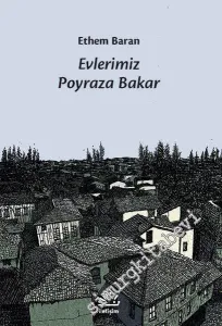 Evlerimiz Poyraza Bakar -