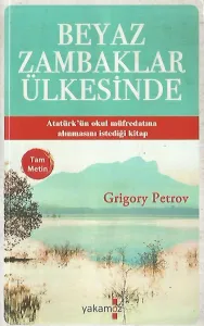 Beyaz Zambaklar Ülkesinde