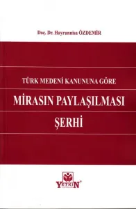 Mirasın Paylaşılması Şerhi