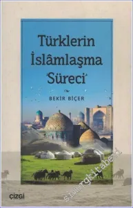 Türklerin İslamlaşma Süreci -         2022