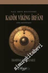 Kadim Viking İrfânı: İskandinav Runik Alfabesi -