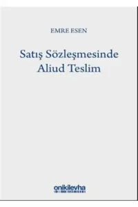 Satış Sözleşmesinde Aliud Teslim