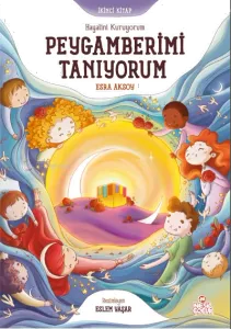 Hayalini Kuruyorum Peygamberimi Tanıyorum - İkinci Kitap