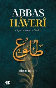 Abbas Haveri Hayatı Sanatı Eserleri