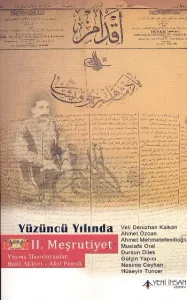 Yüzüncü Yılında II. Meşrutiyet