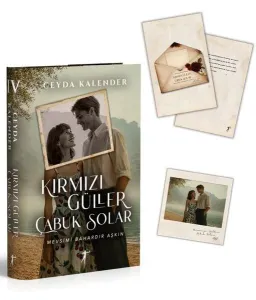 Kırmızı Güller Çabuk Solar 4 - Mevsimi Bahardır Aşkın (Ciltli)
