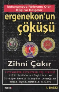 Ergenekon'un Çöküşü