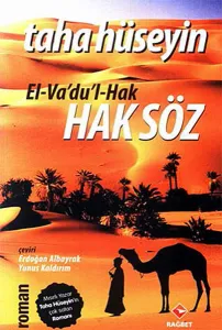 El- Va'du'l- Hak Haksöz; El-Va'du'l-Hak