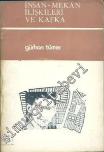 İnsan - Mekân İlişkileri ve Kafka -        1984