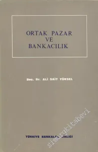 Ortak Pazar ve Bankacılık -