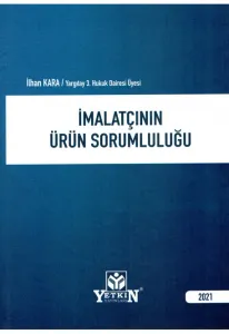 İmalatçının Ürün Sorumluluğu