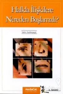 Halkla İlişkilere Nereden Başlamalı?