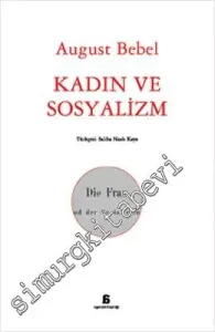Kadın ve Sosyalizm -