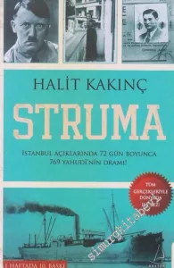 Struma: İstanbul Açıklarında 72 Gün Boyunca 769 Yahudi'nin Dramı -        2012