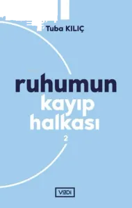 Ruhumun Kayıp Halkası - 2