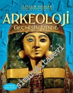 Arkeoloji: Geçmişin İzinde -        2010