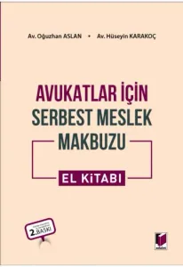 Avukatlar için Serbest Meslek Makbuzu El Kitabı