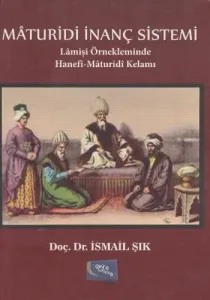 Mâturidî İnanç Sistemi