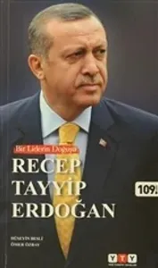 Bir Liderin Doğuşu (Tek Kitap); Recep Tayyip Erdoğan