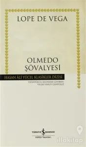 Olmedo Şövalyesi (Ciltli)