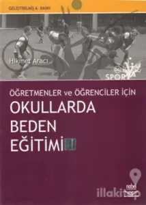 Öğretmenler ve Öğrenciler İçin Okullarda Beden Eğitimi