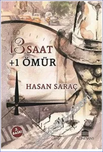 13 Saat + 1 Ömür -         2023