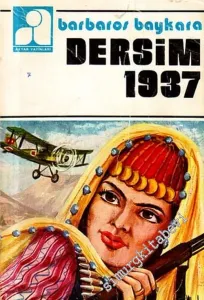 Dersim [ Tunceli ] 1937 -        1974