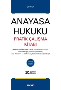 Anayasa Hukuku Pratik Çalışma Kitabı