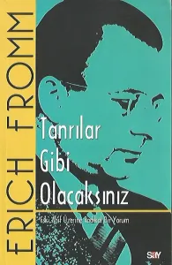 Tanrılar Gibi Olacaksınız