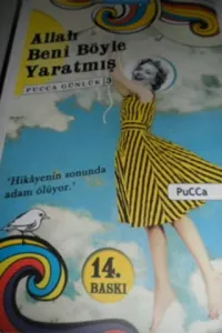Allah Beni Böyle Yaratmış