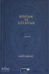 Bostan ve Gülistan