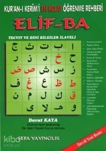 Kur'an-ı Kerim'i En Kolay Öğrenme Rehberi Elif-ba; (Tecvit ve Dini Bilgiler İlaveli Renkli)