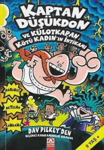 Kaptan Düşükdon ve Külotkapan Kötü Kadın'ın İntikamı