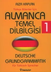 Almanca Temel Dilbilgisi 1; Türkçe Bilenler İçin