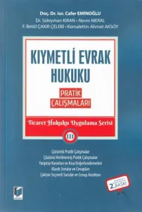 Kıymetli Evrak Hukuku Pratik Çalışmaları