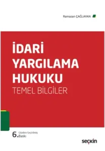 İdari Yargılama Hukuku Temel Bilgiler