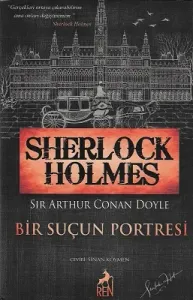 Sherlock Holmes - Bir Suçun Portresi