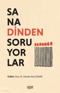 Sana Dinden Soruyorlar