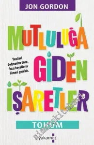 Mutluluğa Giden İşaretler -