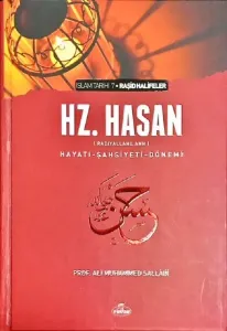 Hz. Hasan (ra) Hayatı Şahsiyeti ve Dönemi (Ciltli)