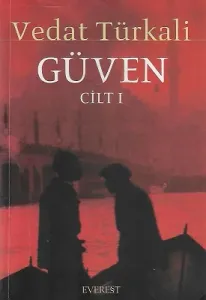 Güven (Cilt 1)