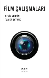 FİLM ÇALIŞMALARI