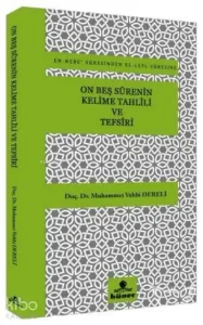 On Beş Surenin Kelime Tahlili ve Tefsiri