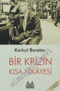 Bir Krizin Kısa Hikâyesi -