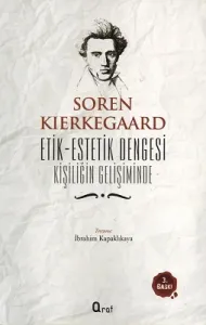 Etik Estetik Dengesi Kişiliğin Gelişiminde
