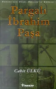 Pargalı İbrahim Paşa Kanuni'nin Düşü, Hürrem'in Kabusu
