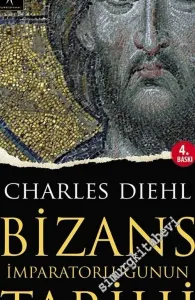 Bizans İmparatorluğu'nun Tarihi -        2016