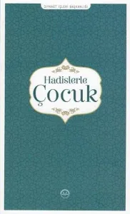 Hadislerle Çocuk